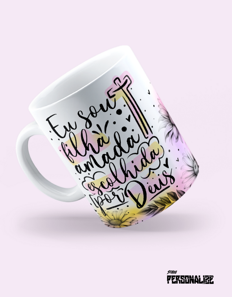 Caneca "Eu sou filha amada escolhida por Deus"