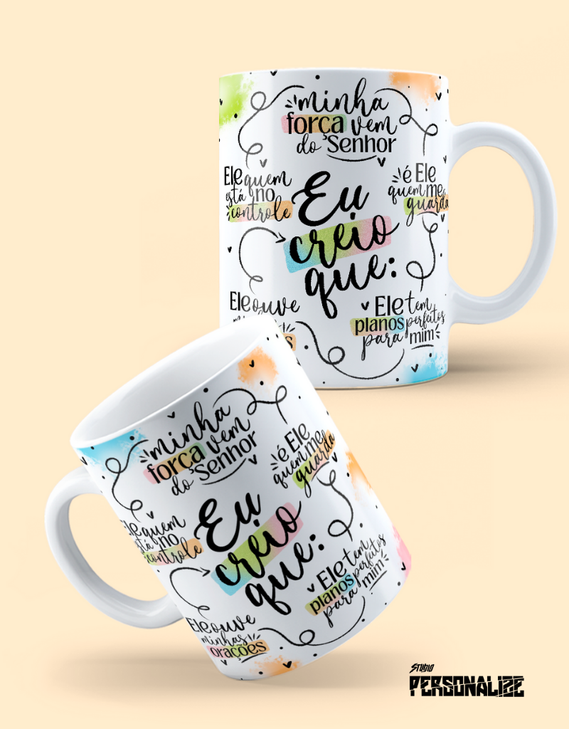 Caneca "Eu creio"