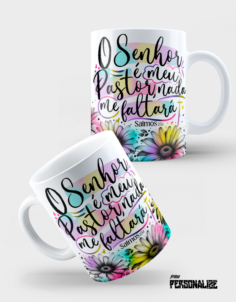 Caneca "O Senhor é meu Pastor, nada me faltará"