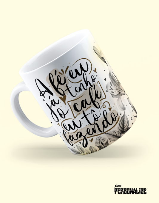 Caneca "A Fé"