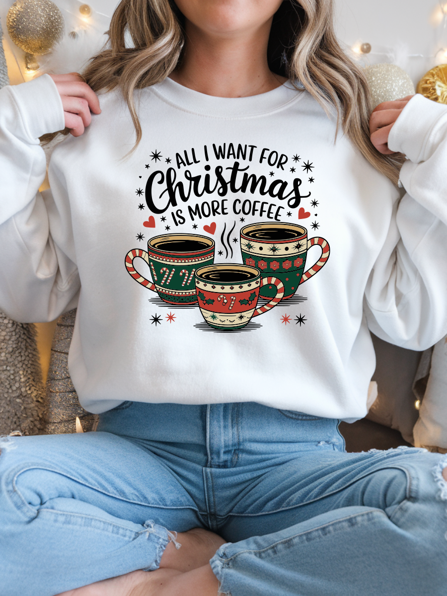 Camisola de Natal 'All I want for christmas is more coffee' 🎄 – Unissexo