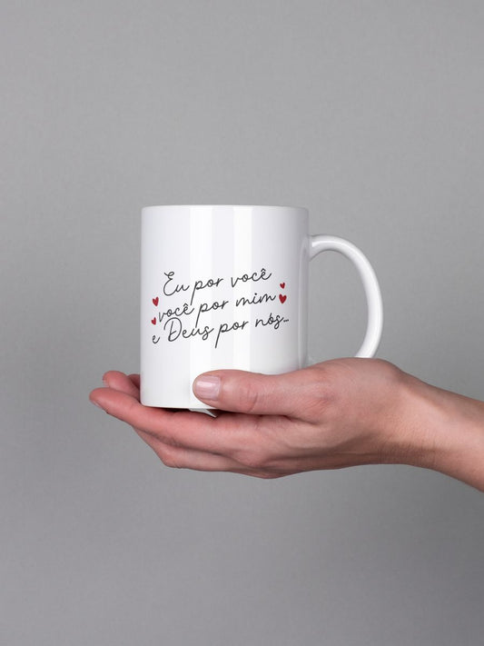 Caneca Dia dos Namorados "Eu por você"