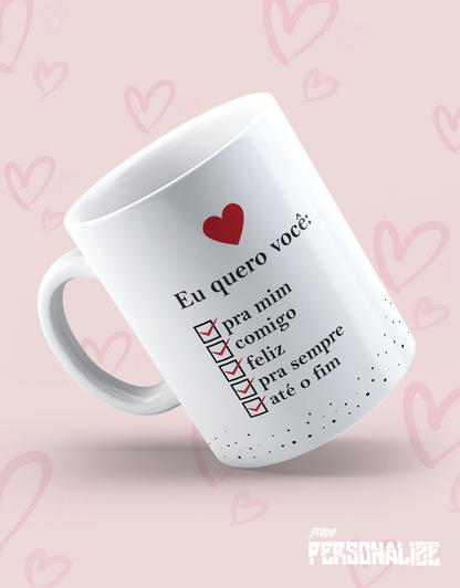 Caneca Dia dos Namorados com Foto do Casal "Eu quero você"