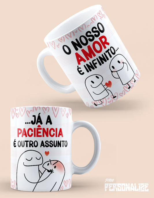 Caneca "Já a paciê ncia é outro assunto"